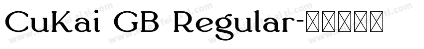 CuKai GB Regular字体转换